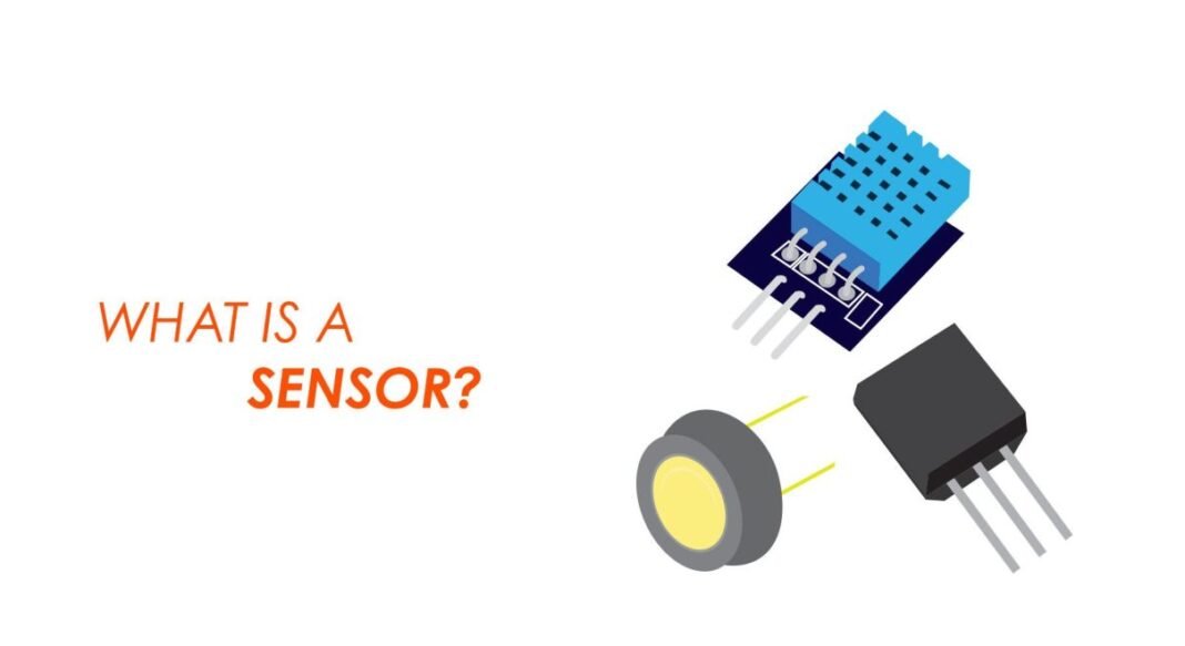 Menyelami Pengertian Sensor Lebih Dalam