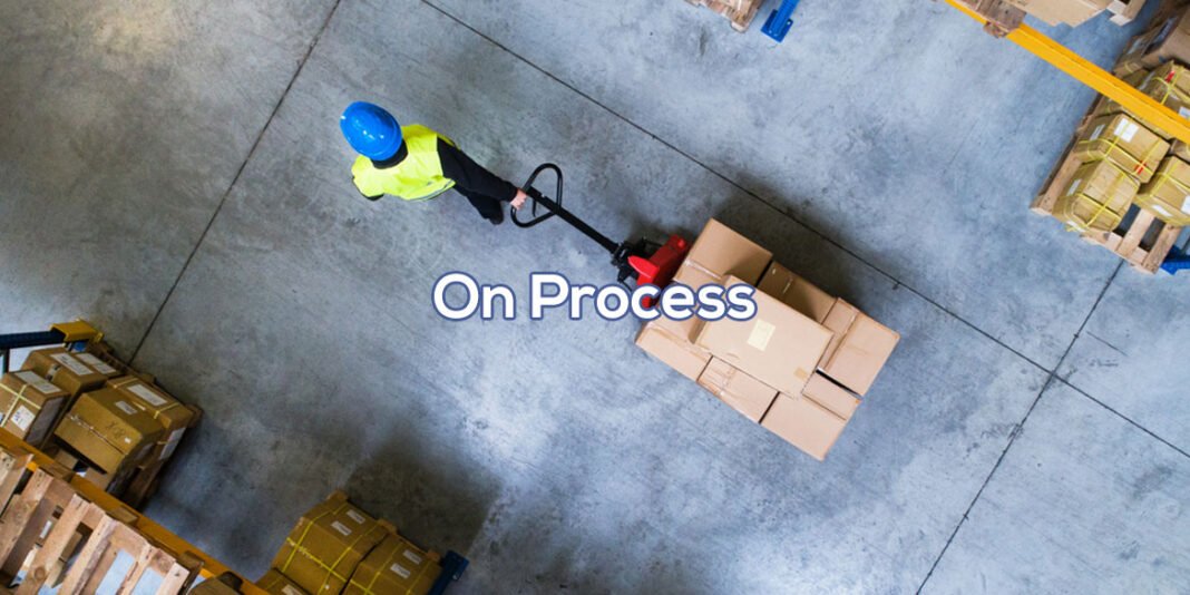 Makna On Process Adalah dalam Manajemen Bisnis